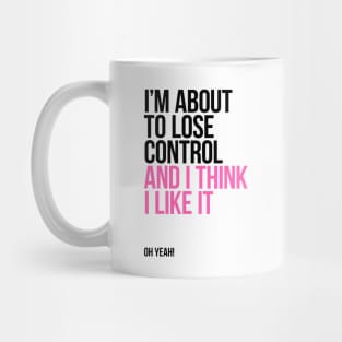 Lose Control Mug